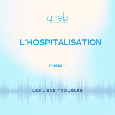Ép 11 . L'hospitalisation