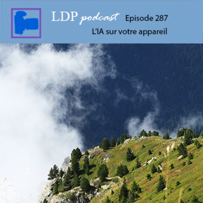 287 L'IA sur votre appareil