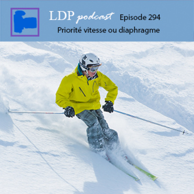 294 Priorité vitesse ou Priorité diaphragme