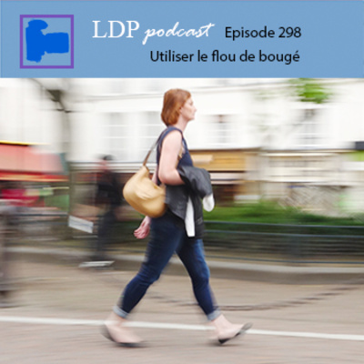 298 Utiliser le flou de bougé