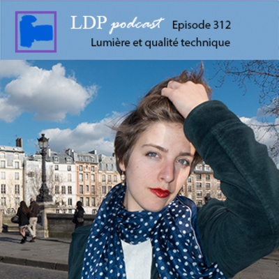312 Lumière et qualité technique