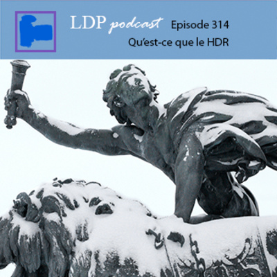 314 Qu'est-ce que le HDR ?