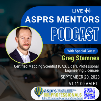 ASPRS ECPC Mentors Podcast - Episode 2, Greg Stamnes