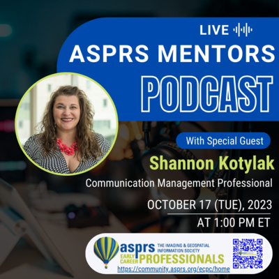 ASPRS ECPC Mentors Podcast - Episode 6, Shannon Kotylak