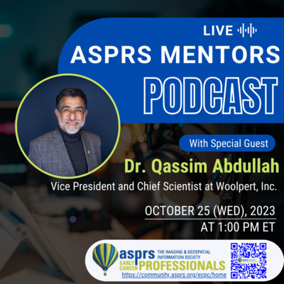 ASPRS ECPC Mentors Podcast - Episode 7, Dr. Qassim Abdullah
