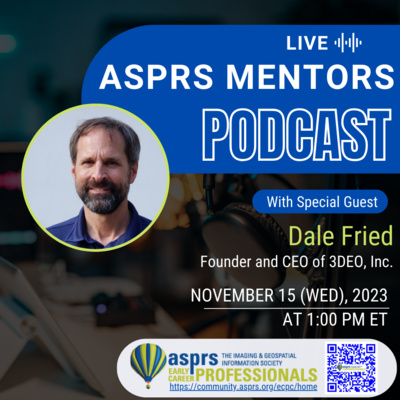 ASPRS ECPC Mentors Podcast - Episode 9, Dale Fried