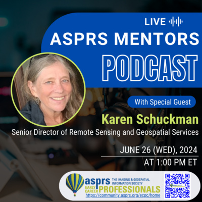 ASPRS ECPC Mentors Podcast - Episode 20, Karen Schuckman