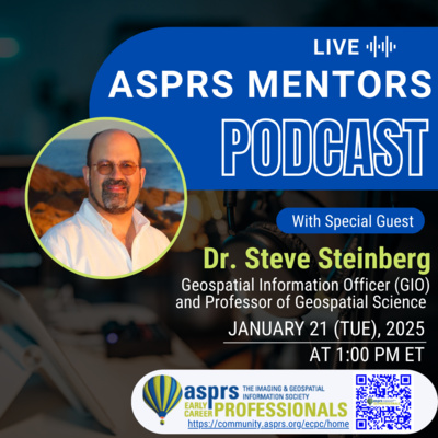 ASPRS ECPC Mentors Podcast - Episode 31, Dr. Steven Steinberg 