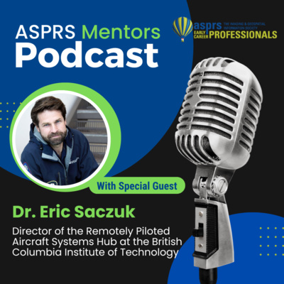 ASPRS ECPC Mentors Podcast - Episode 33, Dr. Eric Saczuk