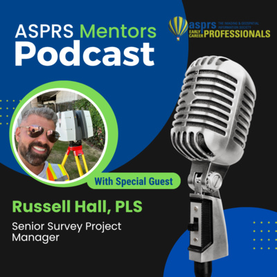 ASPRS ECPC Mentors Podcast – Episode 35, Russell Hall 