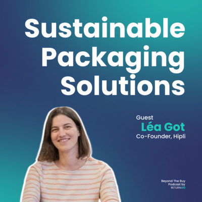 Sustainable Packaging Solutions by Beyond The Buy