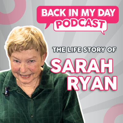 The Life Story of Sarah Ryan