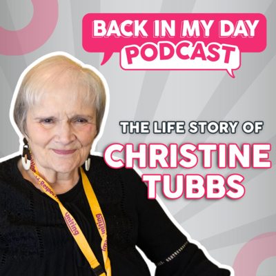 The Life Story of Christine Tubbs
