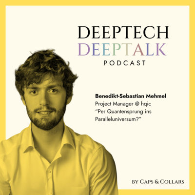 Per Quantensprung ins Paralleluniversum? - mit Benedikt-Sebastian Mehmel / hqic