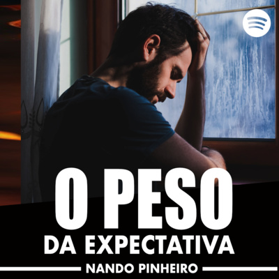 O PESO DA EXPECTATIVA - MOTIVACIONAL IMPACTANTE 