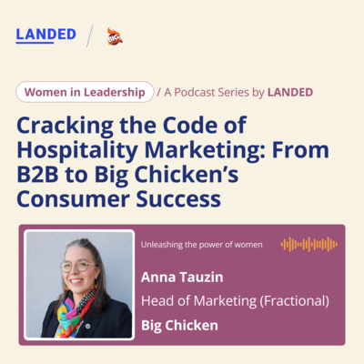 Cracking the Code of Hospitality Marketing: From B2B to Big Chicken’s Consumer Success