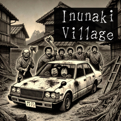 #31 Inunaki Village: Hidden village where madmen lurk – Japanese Urban Legend/Creepypasta