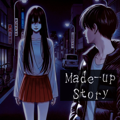 #33 Made-up Story - Japanese horror & scary story of Kaidan