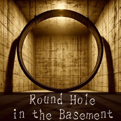 #39 Round Hole in the Basement - Japanese horror & scary story of Kaidan