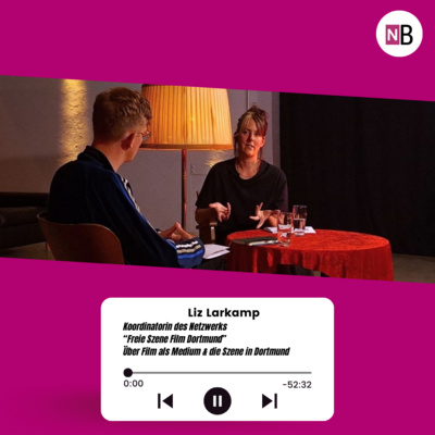 Dortmund hat eine Filmszene, Liz Larkamp?