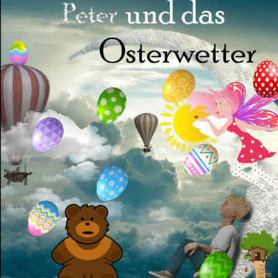 Peter und das Osterwetter