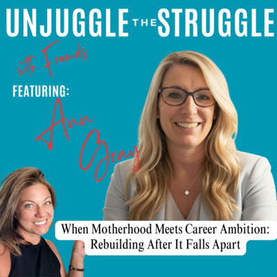 When Motherhood Meets Career Ambition: Rebuilding After It Falls Apart