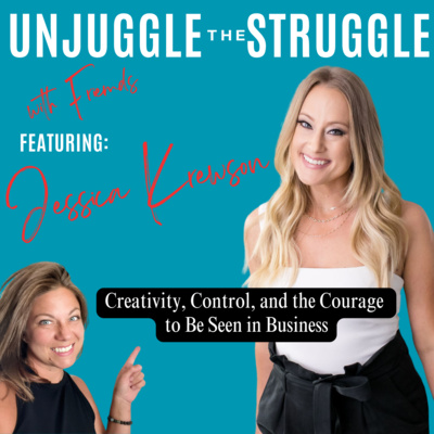 Creativity, Control, and the Courage to Be Seen in Business
