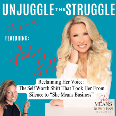 Reclaiming Her Voice: The Self Worth Shift That Took Her From Silence to “She Means Business”