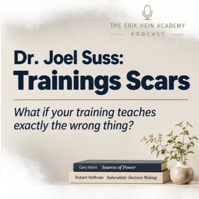Dr. Joel Suss: Trainings Scars. What if your training teaches exactly the wrong thing?