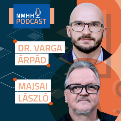 Megteszi, vagy nem teszi? Az online kihívásokról – NMHH Podcast: Majsai László és dr. Varga Árpád