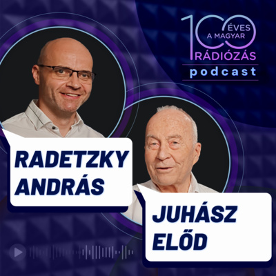 Rádió 100 – 12. epizód: Dolgozhatnak ateisták katolikus rádióban? - Juhász Előd és Radetzky András