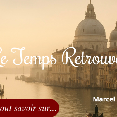 Le Temps retrouvé : la révélation finale