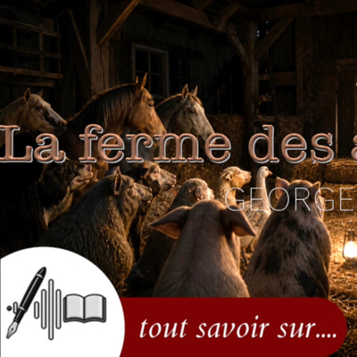 La ferme des animaux : quand la révolution apprend à marcher sur deux pattes 
