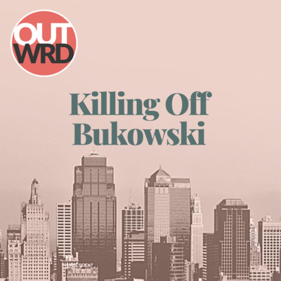 Killing Off Bukowski | Comedy