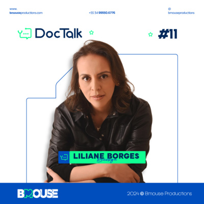 DOCTALK EP. 11 - PR. LILIANE BORGES