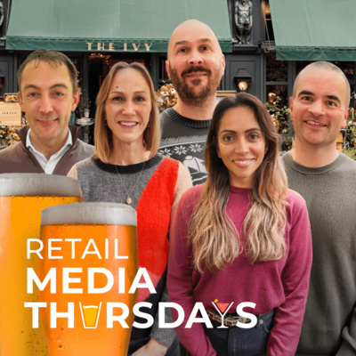Retail Media Thursdays Special Edition: Retail Media Roundtable Part 2