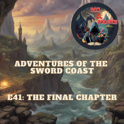 Chapter 41: The Final Chapter by Dan and Dragons