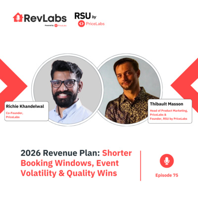 2026 Revenue Plan: Shorter Booking Windows, Event Volatility & Quality Wins ft. Richie Khandelwal