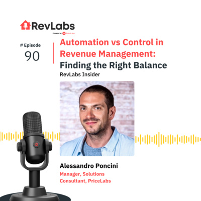 Automation vs Control in Revenue Management: Finding the Right Balance ft. Alessandro Poncini