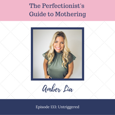 E133: Untriggered with Amber Lia