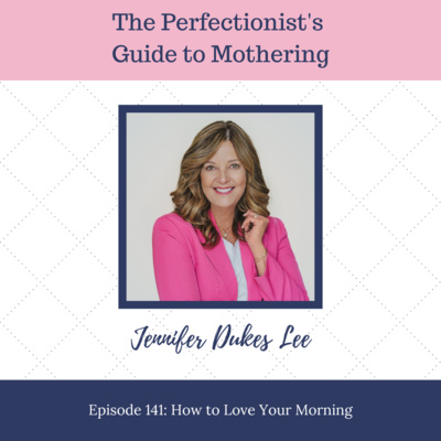 E141: How to Love Your Morning