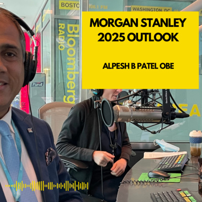 Market Outlook 2025: Morgan Stanley