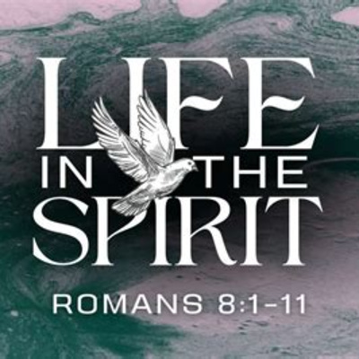 Looking at life in the Spirit
