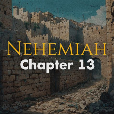 Nehemiah Week 6
