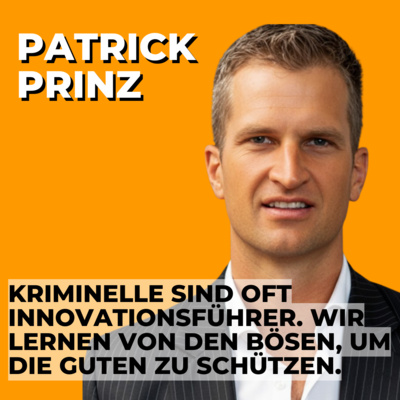 #52: Auf der Spur der Krypto-Betrüger – Patrick Prinz und die Milliarden-Scams