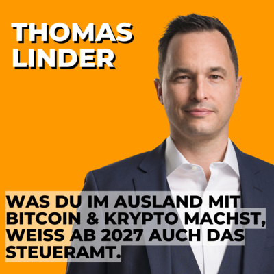 #59 CARF: Ausländische Krypto-Plattformen melden deine Daten - mit Thomas Linder