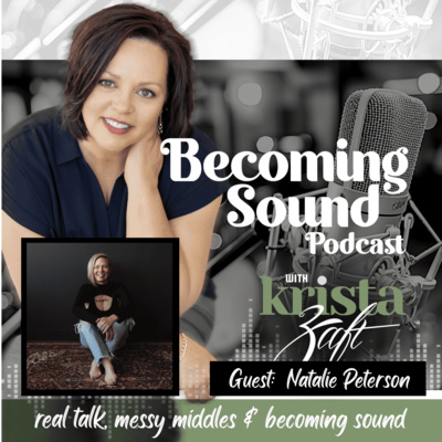 The Art of Becoming: Authenticity, Curiosity and Storytelling with Natalie Peterson