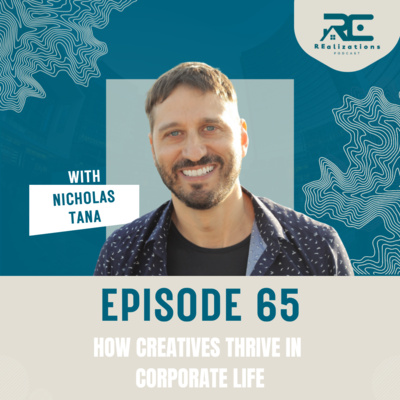 Thriving as a Creative in a Corporate World - EP 65