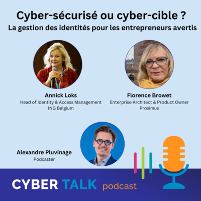 Cyber-sécurisé ou cyber-cible ? La gestion des identités pour les entrepreneurs avertis