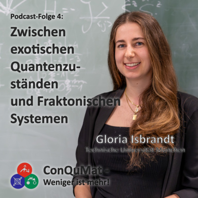 Zwischen exotischen Quantenzuständen und Fraktonischen Systemen – mit Gloria Isbrandt
